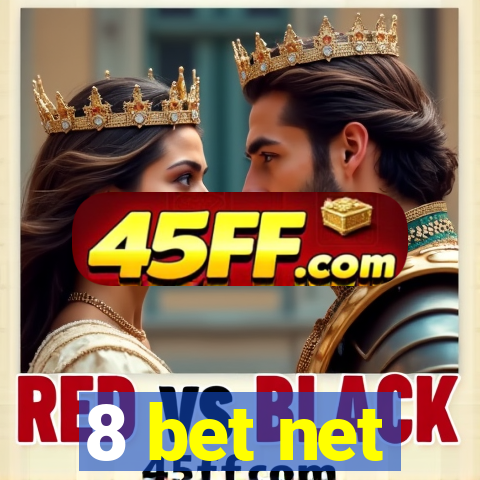 8 bet net